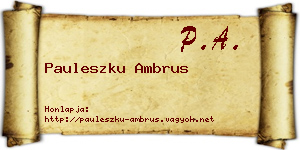 Pauleszku Ambrus névjegykártya